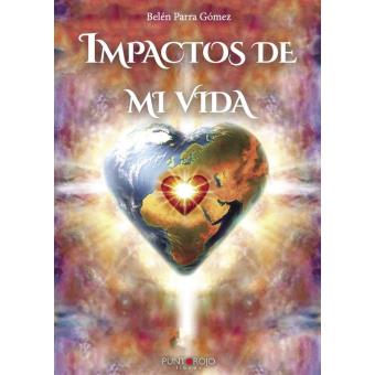 Impactos de mi vida