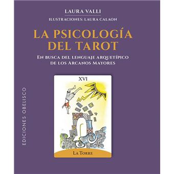 La Psicología Del Tarot