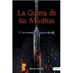 La guerra de las mentiras