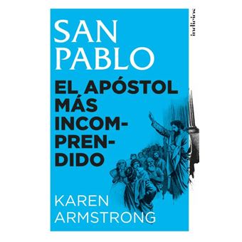 San pablo-el apostol mas incomprend