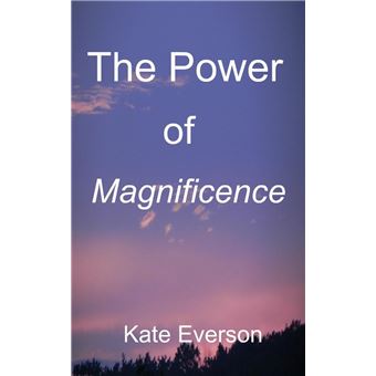 The Power of Magnificence - 1