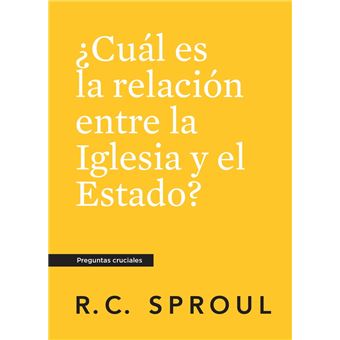 ¿Cuál es la relación entre la Iglesia y el Estado?, Spanish Edition - 1