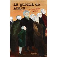 La guerra de Amaya