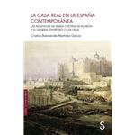 La Casa Real En La España Contemporanea