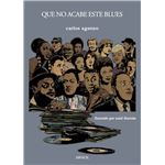 Que No Acabe Este Blues