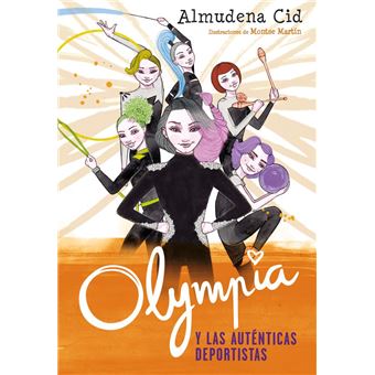 Olympia y las Guardianas de la Rítmica 3: Olympia y las auténticas deportistas