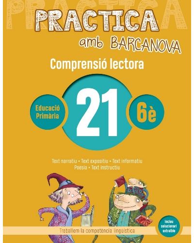 Barcanova Practica Amb 21. Comprensió Lectora