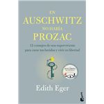 En Auschwitz no había Prozac