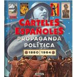Carteles españoles. propaganda política 2880-1964