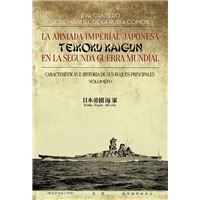La Armada Imperial Japonesa (Teikoku Kaugun) en la Segunda Guerra Mundial