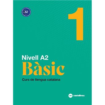 Nivell A2. Bàsic 1