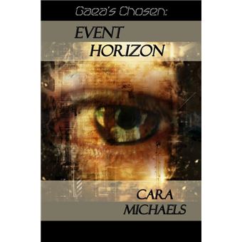 Gaea's Chosen: Event Horizon - 1