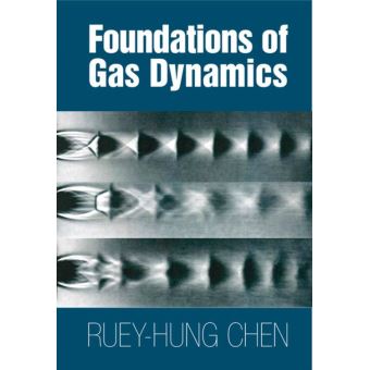 Foundations of Gas Dynamics - 1
