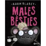 Males bèsties. Episodis 17 i 18