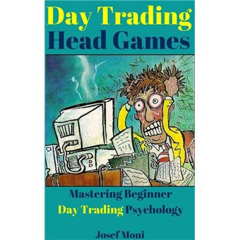 Day Trading Head Games - 1