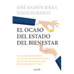 El Ocaso Del Estado Del Bienestar