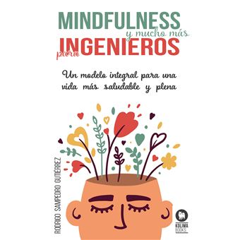 Mindfulness y mucho más para ingenieros