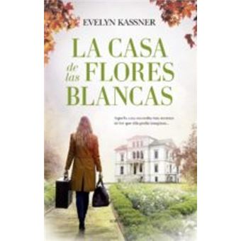 La casa de las flores blancas - 1