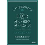 El pequeño libro para elegir las mejores acciones
