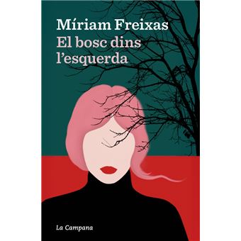 El bosc dins l´´esquerda