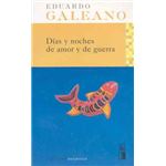 Días y noches de amor y de guerra