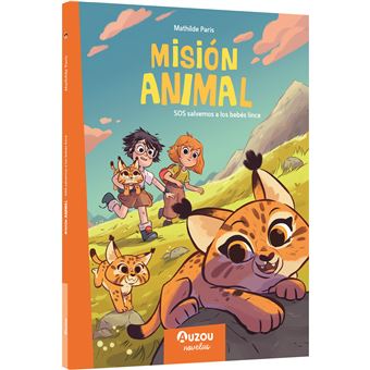 Misión animales. SOS Salvemos a los bebés lince - 1