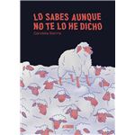 Lo sabes aunque no te lo he dicho