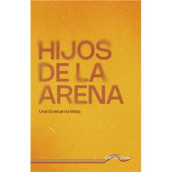Hijos De La Arena - 1