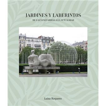 Jardines Y Laberintos