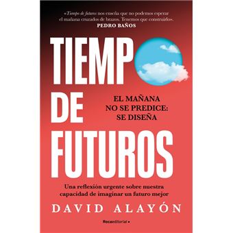 Tiempo de futuros
