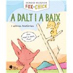 Fox + Chick-A Dalt I A Baix I Altres Histories