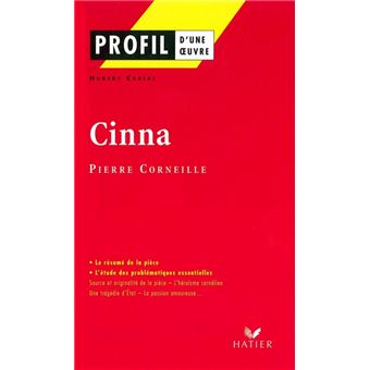 Profil - Corneille (Pierre) : Cinna - 1