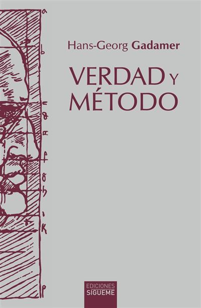 Sigueme Verdad Y Método, I