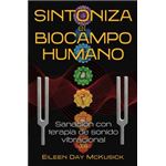 Sintoniza El Biocampo Humano