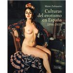 Culturas del erotismo en España, 1898-1939