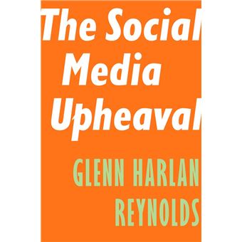The Social Media Upheaval - 1