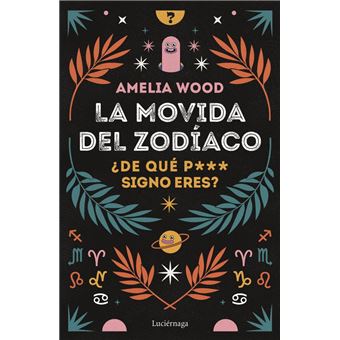 La movida del zodíaco
