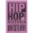 Hip Hop Es Historia