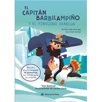 El Capitan Barbilampiño Y El Pingüino Granuja
