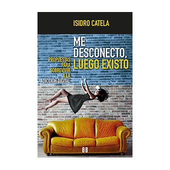 Me desconecto luego existo