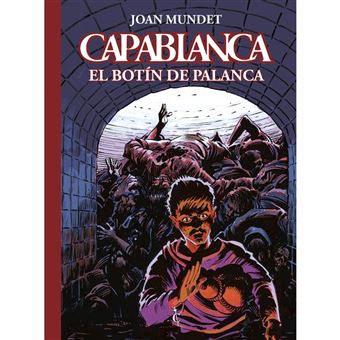 Capablanca 6 El Botin De Palanca