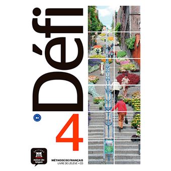 DÉFI 4 - Livre de l'élève. B2 - 1
