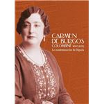Carmen De Burgos Colombine 1867-1932