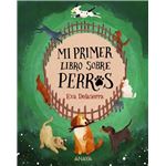 Mi Primer Libro Sobre Perros