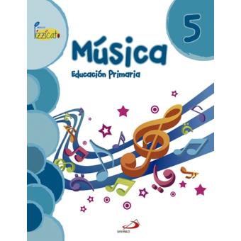 Música 5 - Proyecto Pizzicato - Libro del alumno - 1