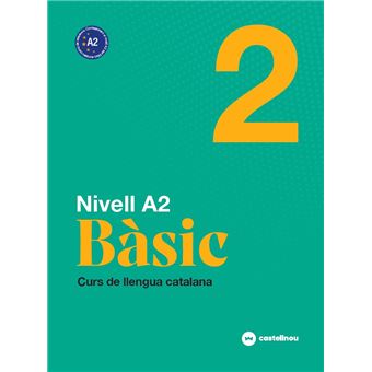 Nivell A2. Bàsic 2