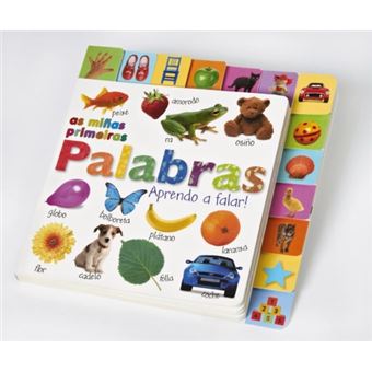 As miñas primeiras palabras. Aprendo a falar!