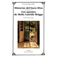 Historias del buen Dios; Los apuntes de Malte Laurdis Bridge