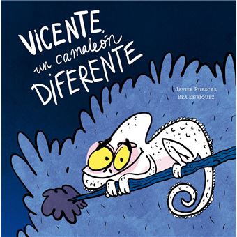 Vicente Un Camaleon Diferente