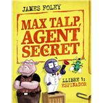Max Talp, agent secret. Llibre 1: Espinador